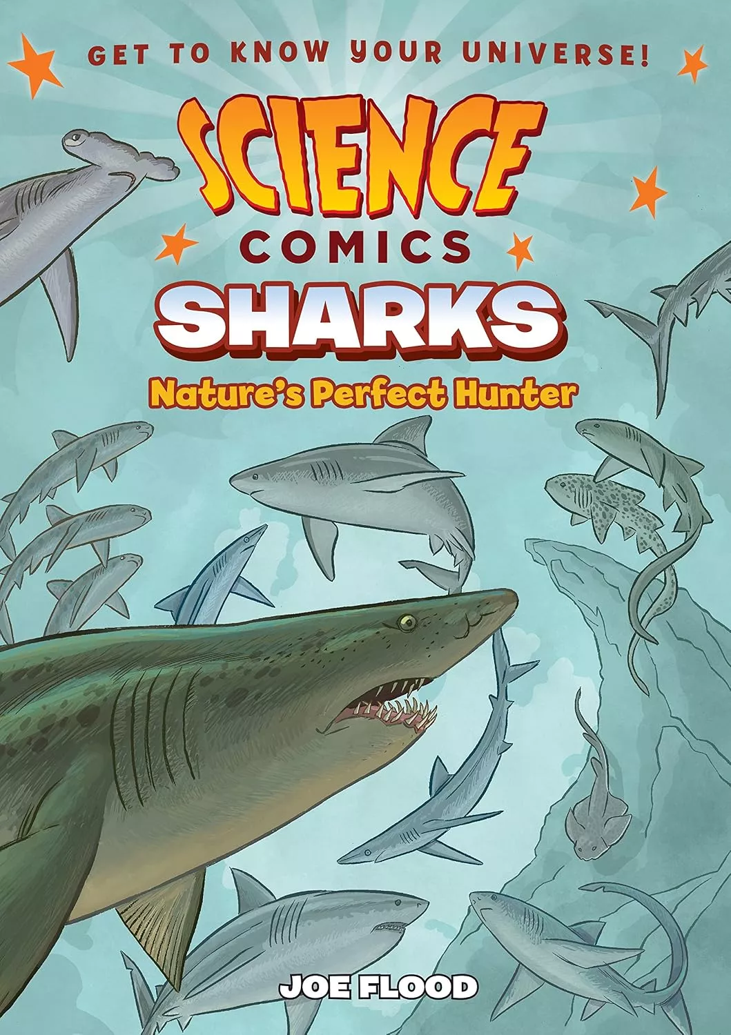 Cover of Science Comics: Sharks by Joe Flood.