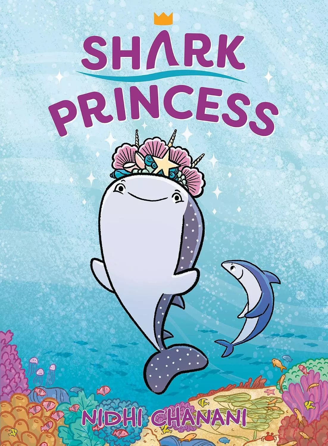 Cover of Shark Princess by Nidhi Chanani.