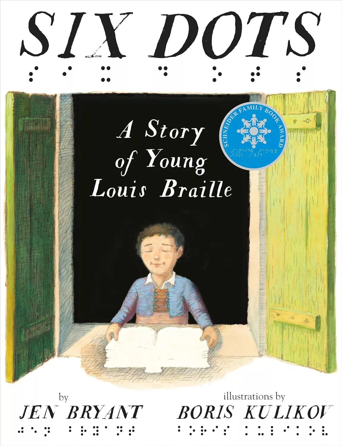 Cover of Six Dots by Jen Bryant.