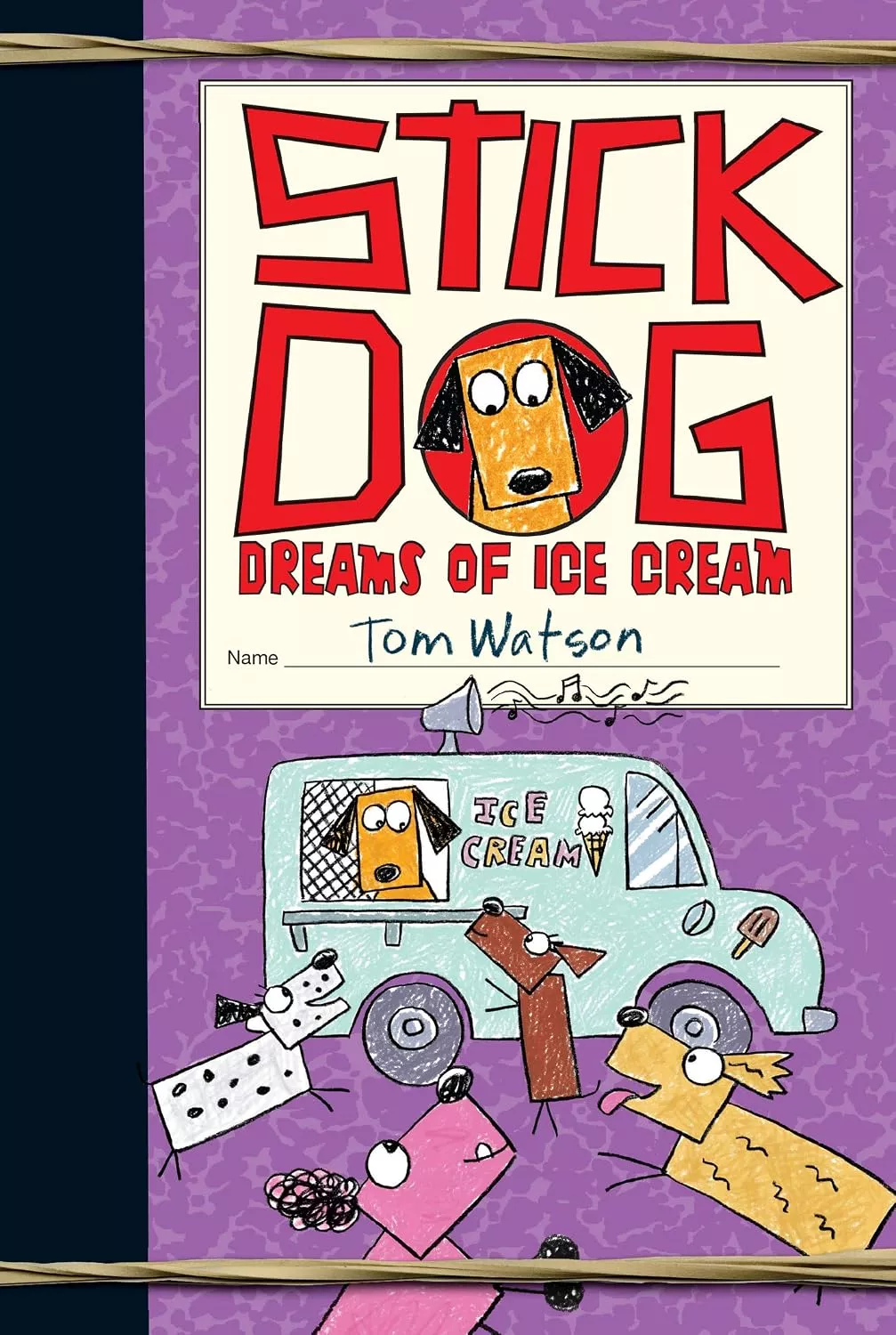Cover of Stick Dog Dreams of Ice Cream by Tom Watson.