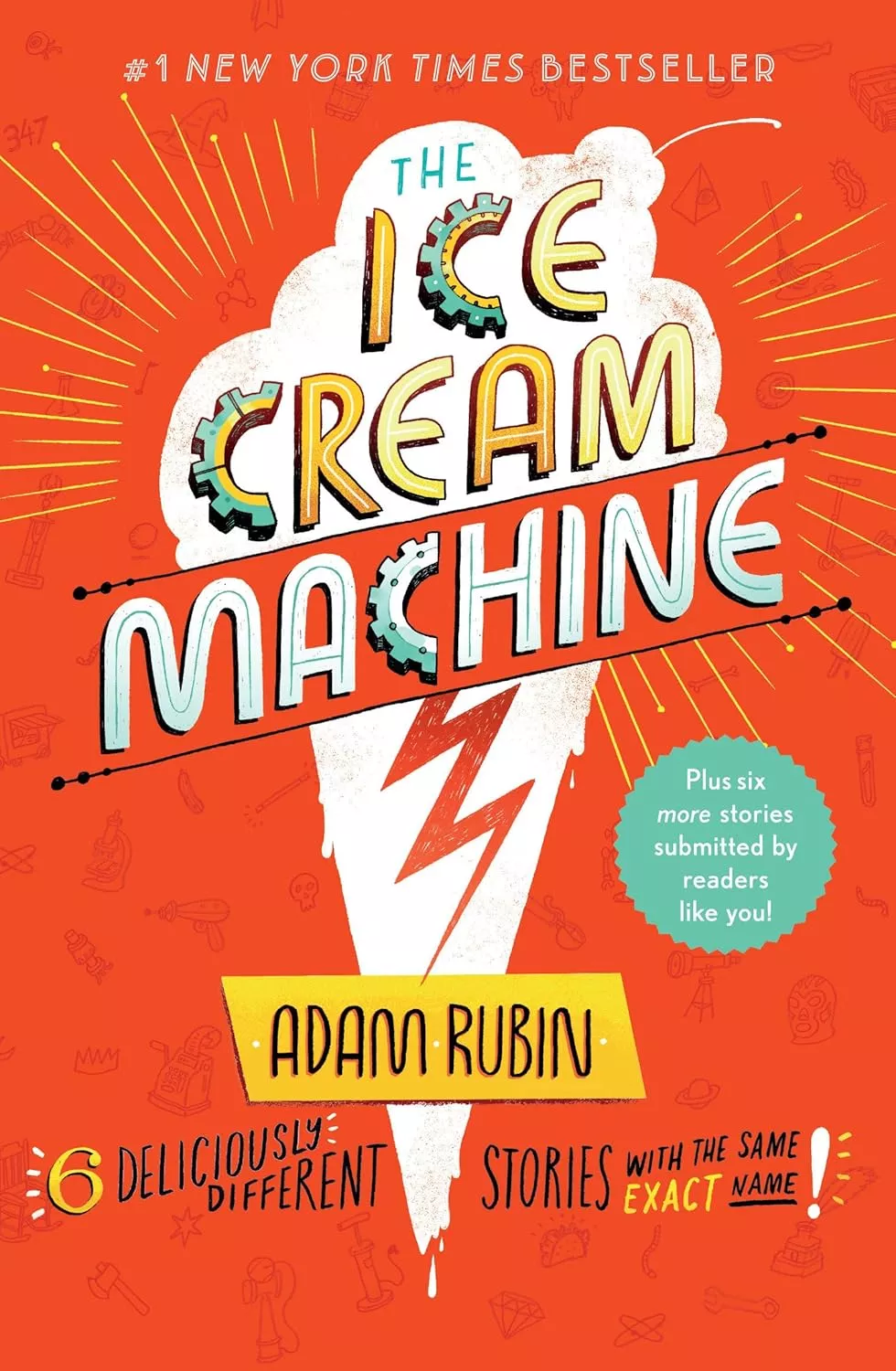 Cover of The Ice Cream Machine by Adam Rubin.