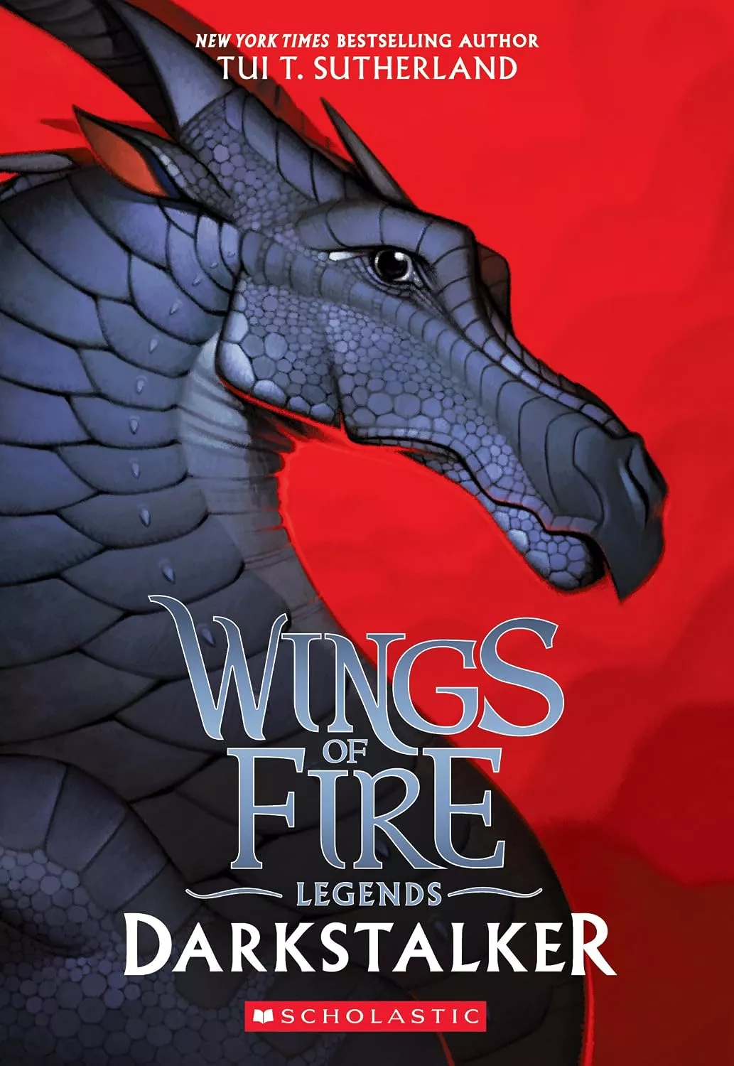 Cover of Wings of Fire Legends: Darkstalker by Tui Sutherland.