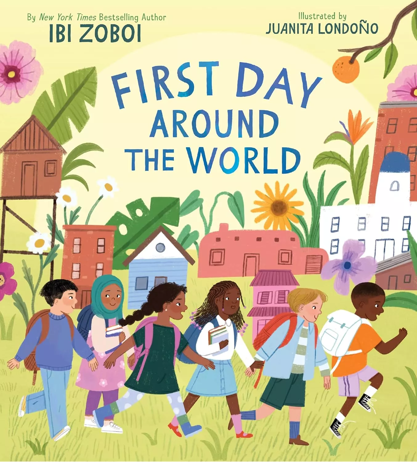 Cover of First Day Around the World by Ibi Zoboi.
