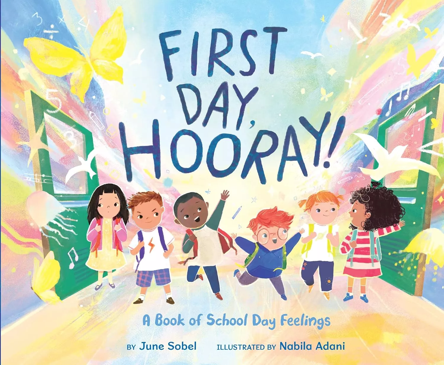 Cover of First Day, Hooray! by June Sobel.