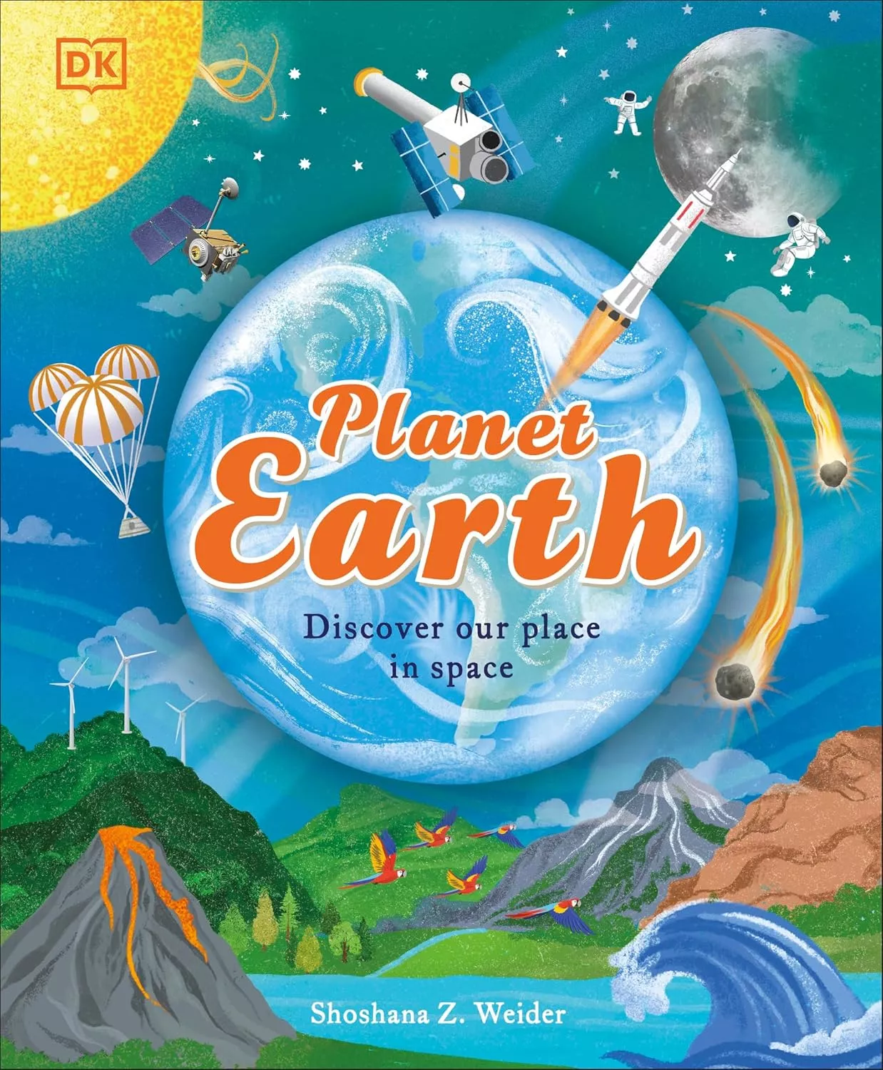 Cover of Planet Earth: Discover Our Place in Space by Shoshana Weider.