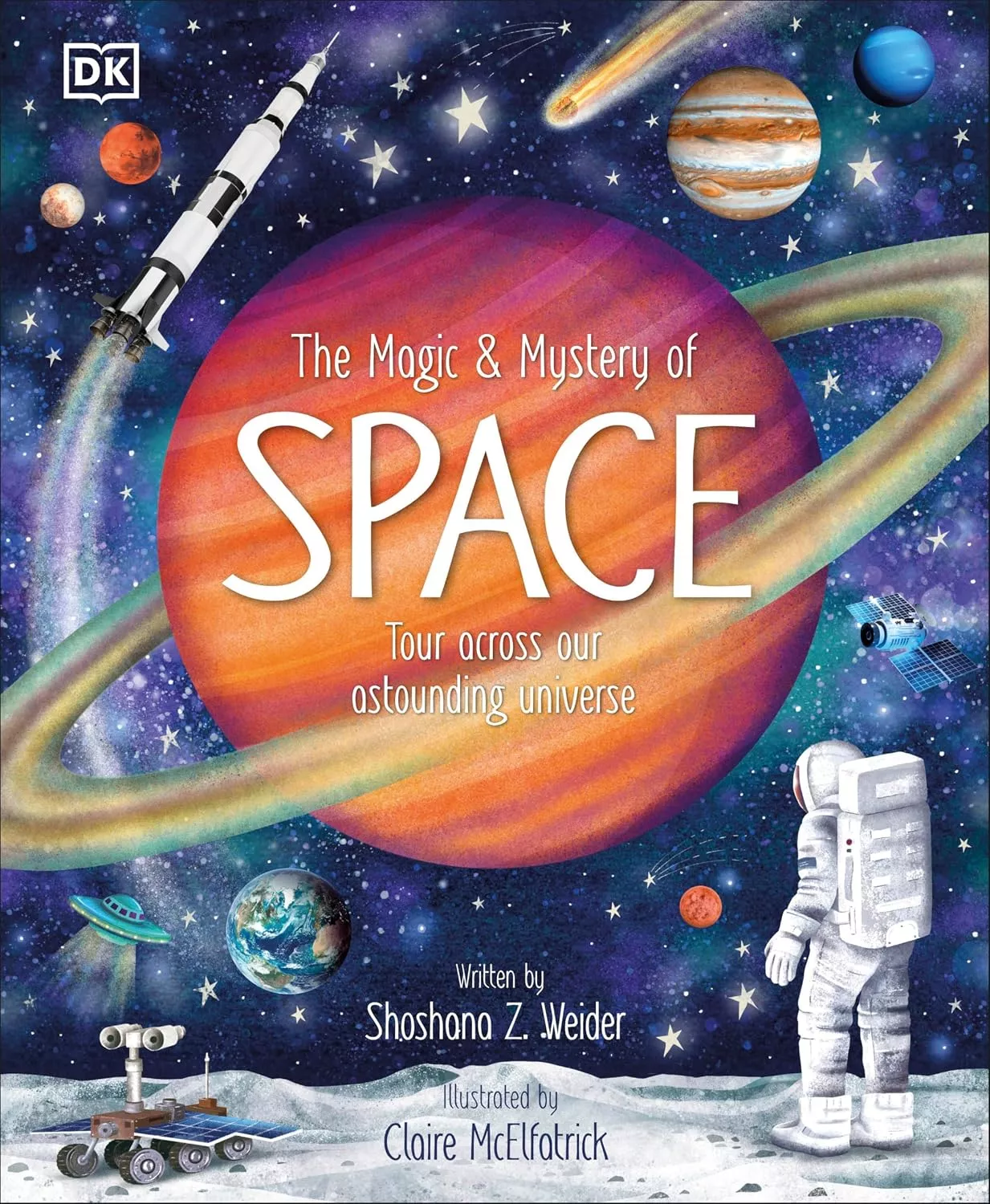 Cover of The Magic and Mystery of Space by Shoshana Weider.