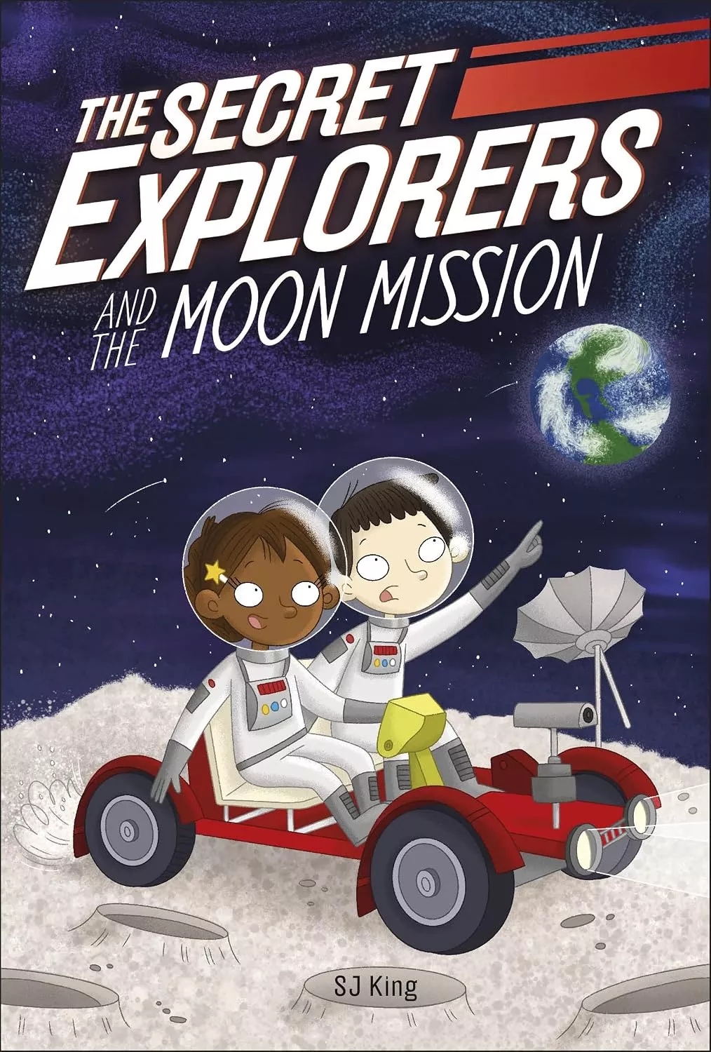 Cover of The Secret Explorers and the Moon Mission by SJ King.