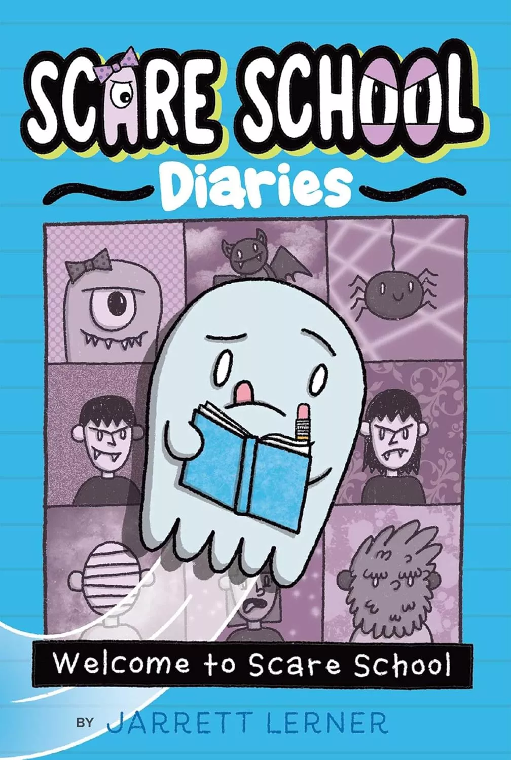 Cover of Welcome to Scare School by Jarrett Lerner.
