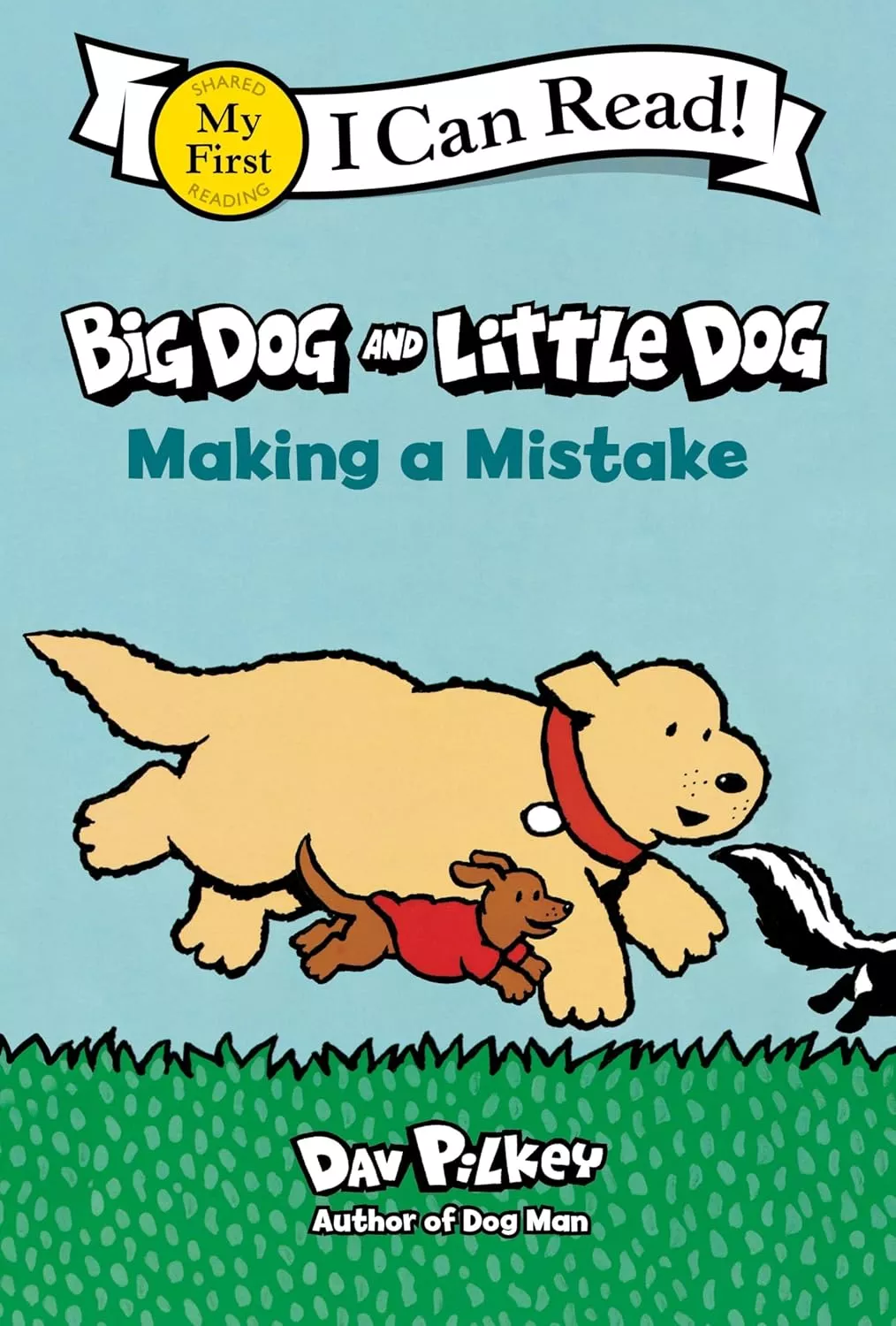 Cover of Big Dog and Little Dog Making a Mistake by Dav Pilkey.