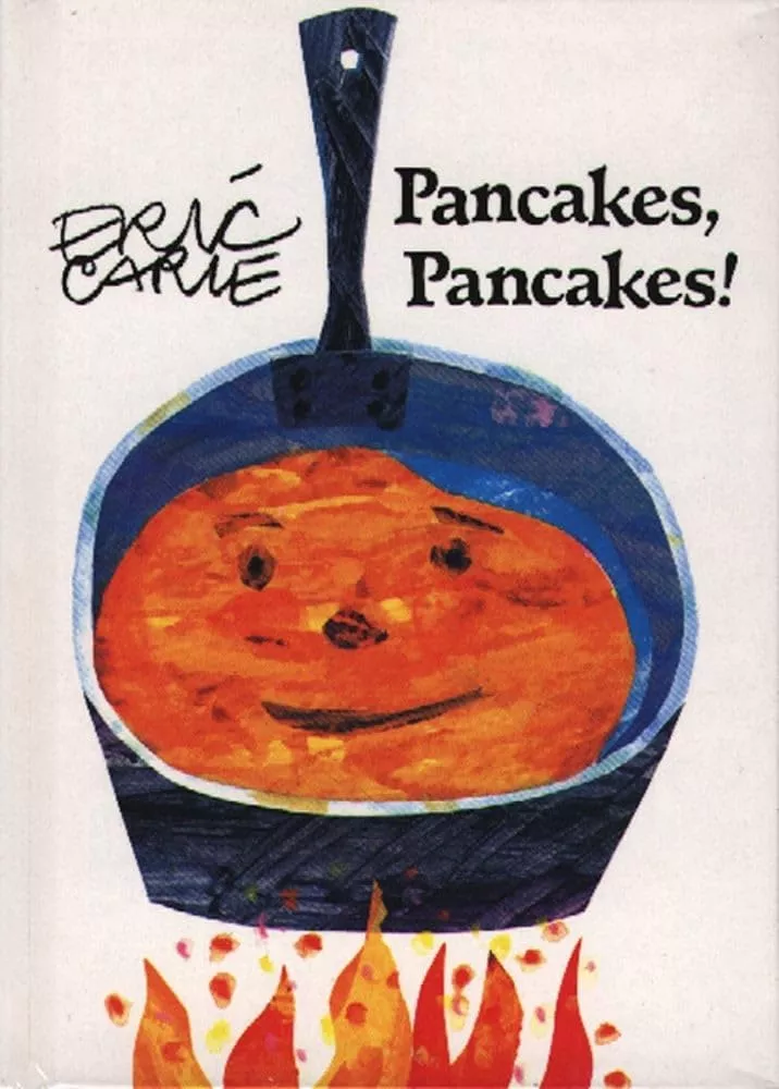 Cover of Pancakes, Pancakes! by Eric Carle.