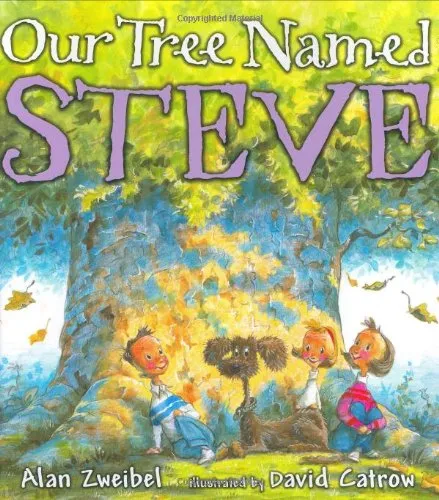 Cover of Our Tree Named Steve by Alan Zweibel.
