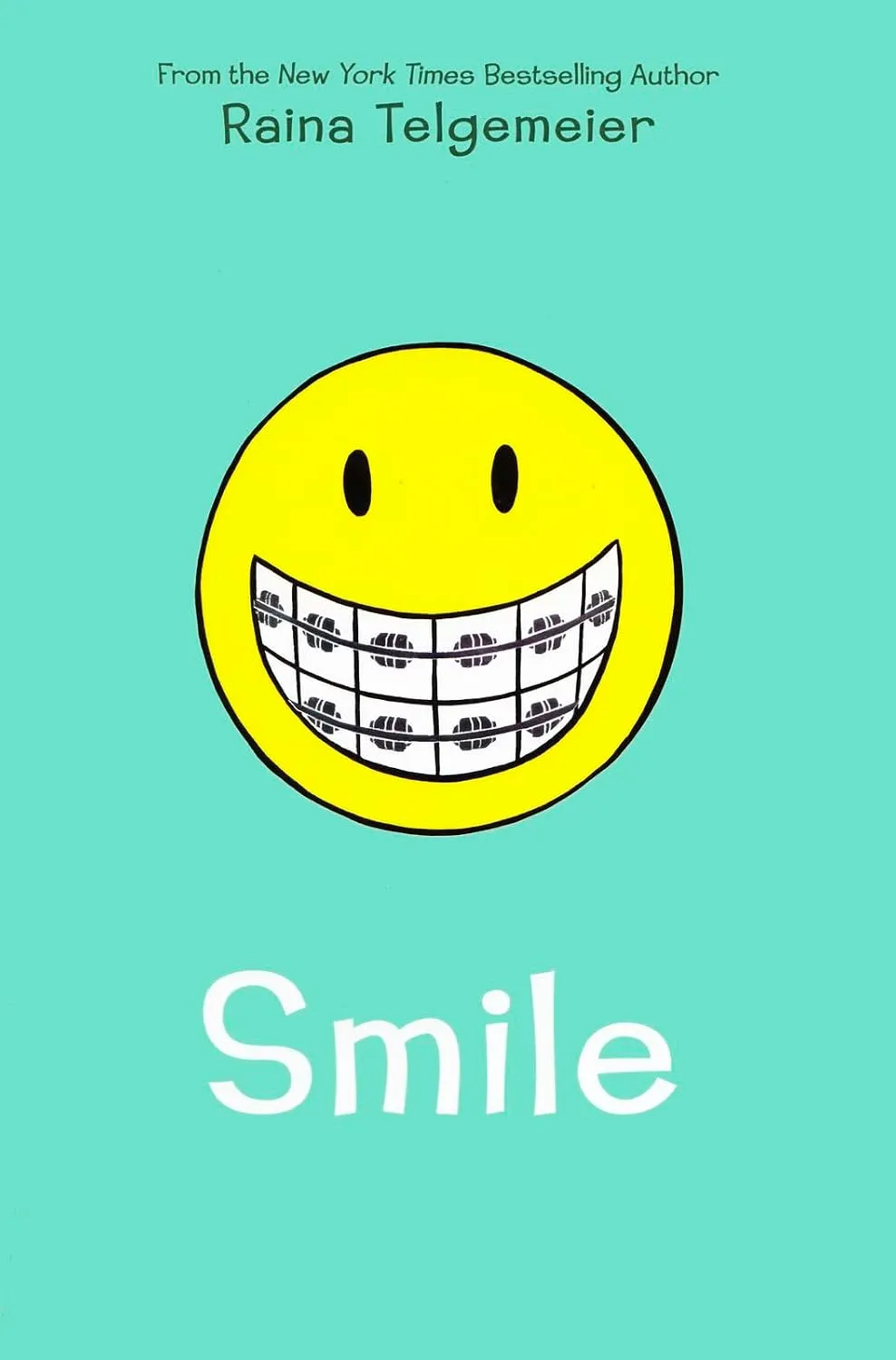 Cover of Smile by Raina Telgemeier.
