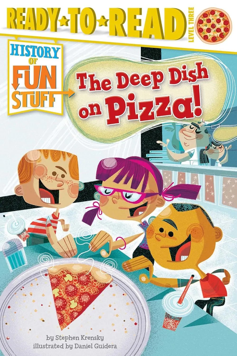 Cover of The Deep Dish on Pizza! by Stephen Krensky.