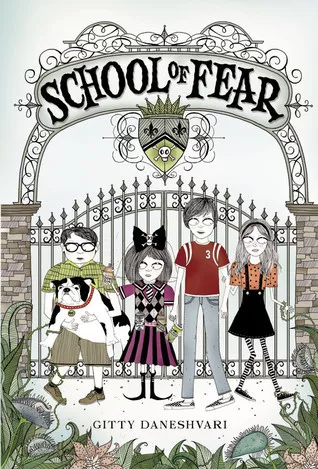 Book cover for School of Fear by Gitty Daneshvari