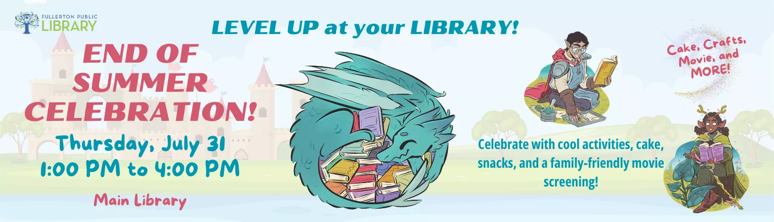 Banner for Children&#039;s End of Summer Celebration at Main Library on Thursday July 31st from 1 PM to 4 PM