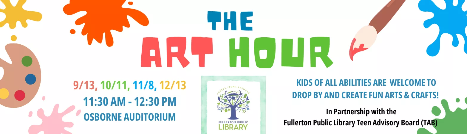 Kids of all abilities are welcome to the Main Library&#039;s Art Hour on 9/13, 10/11, 11/8, and 12/13 from 11:30am to 12:30pm in the Osborne Auditorium