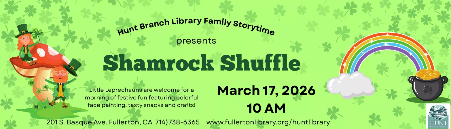 Special Hunt Storytime on 3/17 featuring St Patricks Day at 10am