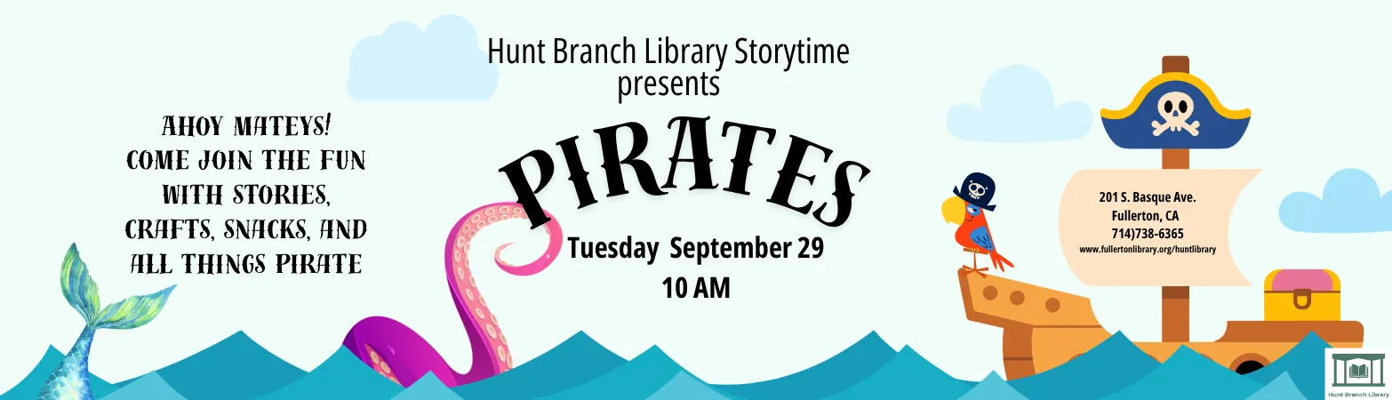 Hunt Special Storytime Featuring Pirates on Tuesday, September 29 at 10am